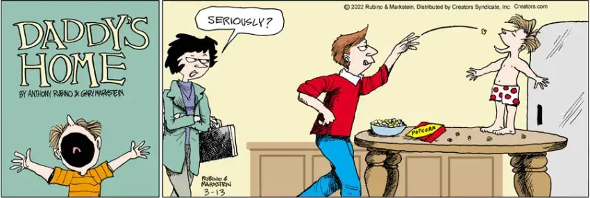 Daddy's Home for Mar 13, 2022