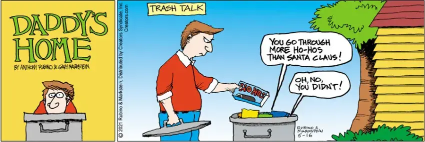 Daddy's Home for May 16, 2021