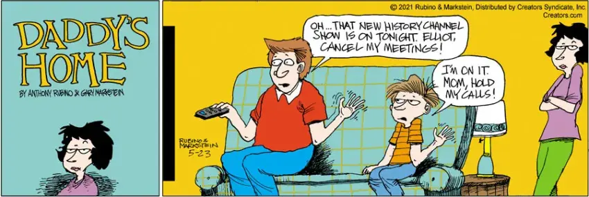 Daddy's Home for May 23, 2021